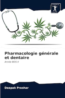 Couverture_Pharmacologie générale et dentaire