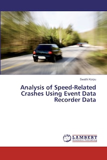 Front cover_Analysis of Speed-Related Crashes Using Event Data Recorder Data
