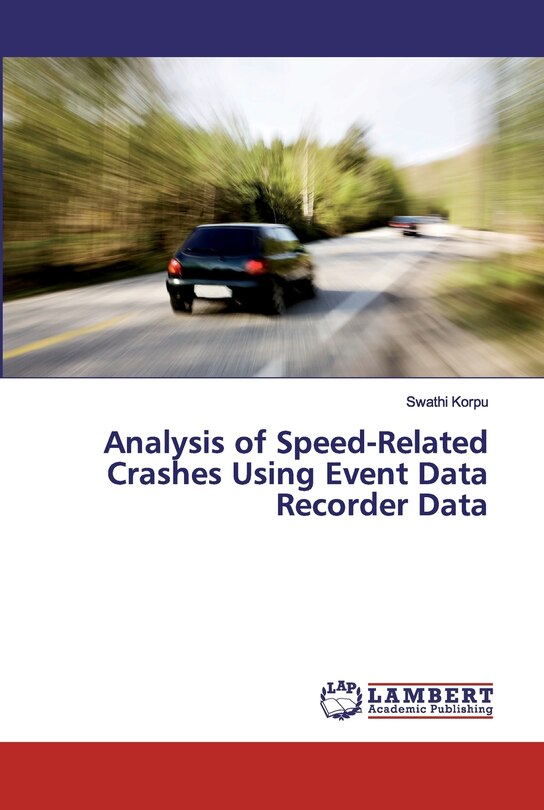 Front cover_Analysis of Speed-Related Crashes Using Event Data Recorder Data