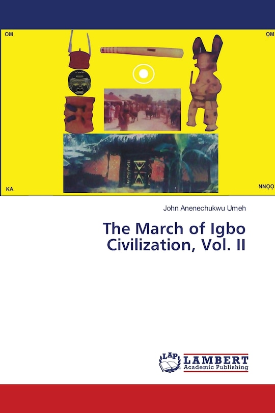 Front cover_The March of Igbo Civilization, Vol. II