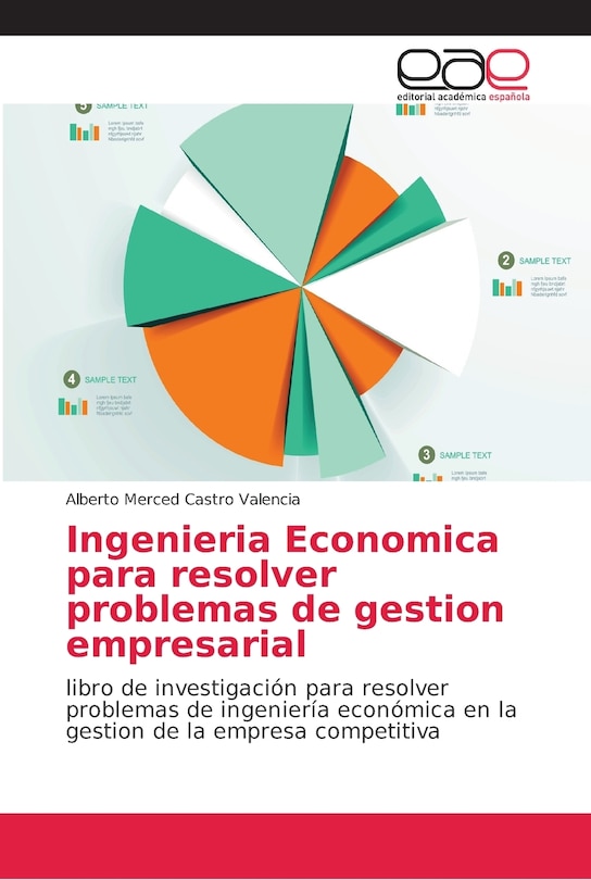 Front cover_Ingenieria Economica para resolver problemas de gestion empresarial