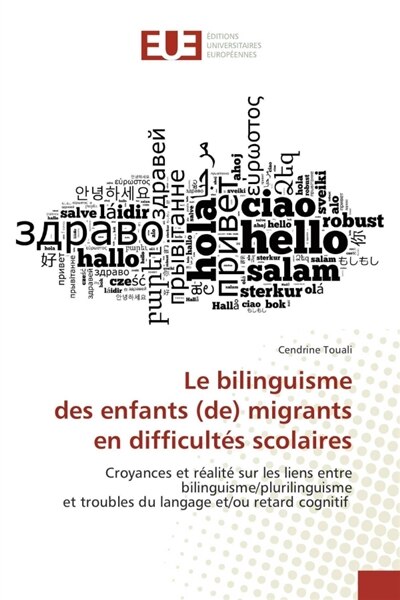 Le bilinguisme des enfants (de) migrants en difficultés scolaires