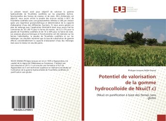 Potentiel de valorisation de la gomme hydrocolloïde de Nkui(T.c)