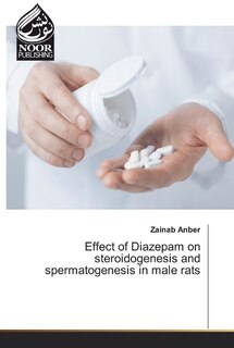 Front cover_Effect of Diazepam on steroidogenesis and spermatogenesis in male rats