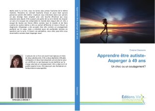 Front cover_Apprendre etre autiste-Asperger A 49 ans