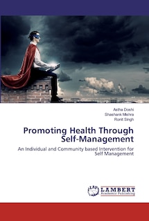 Promoting Health Through Self-Management