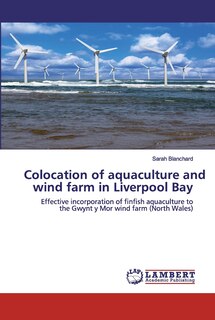 Front cover_Colocation of aquaculture and wind farm in Liverpool Bay