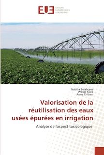 Front cover_Valorisation de la r&eacute;utilisation des eaux us&eacute;es &eacute;pur&eacute;es en irrigation