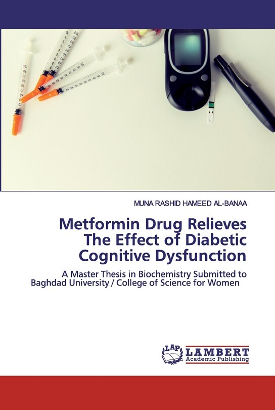 Front cover_Metformin Drug Relieves The Effect of Diabetic Cognitive Dysfunction