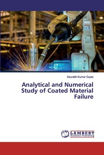Couverture_Analytical and Numerical Study of Coated Material Failure