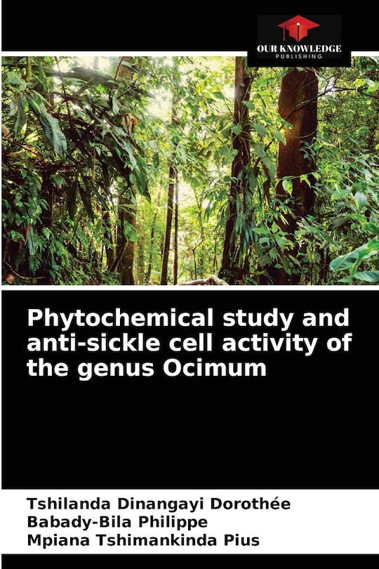 Front cover_Phytochemical study and anti-sickle cell activity of the genus Ocimum