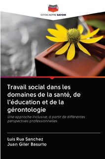 Couverture_Travail social dans les domaines de la santé, de l'éducation et de la gérontologie