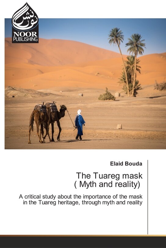 Front cover_The Tuareg mask ( Myth and reality)
