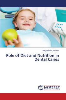 Front cover_Role of Diet and Nutrition in Dental Caries
