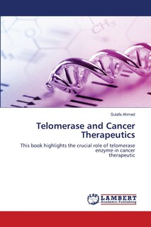 Couverture_Telomerase and Cancer Therapeutics