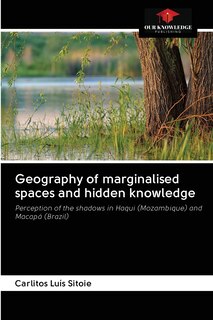 Couverture_Geography of marginalised spaces and hidden knowledge