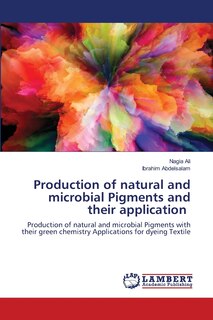 Front cover_Production of natural and microbial Pigments and their application