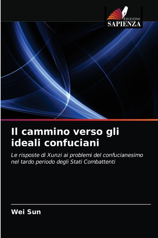 Front cover_Il cammino verso gli ideali confuciani