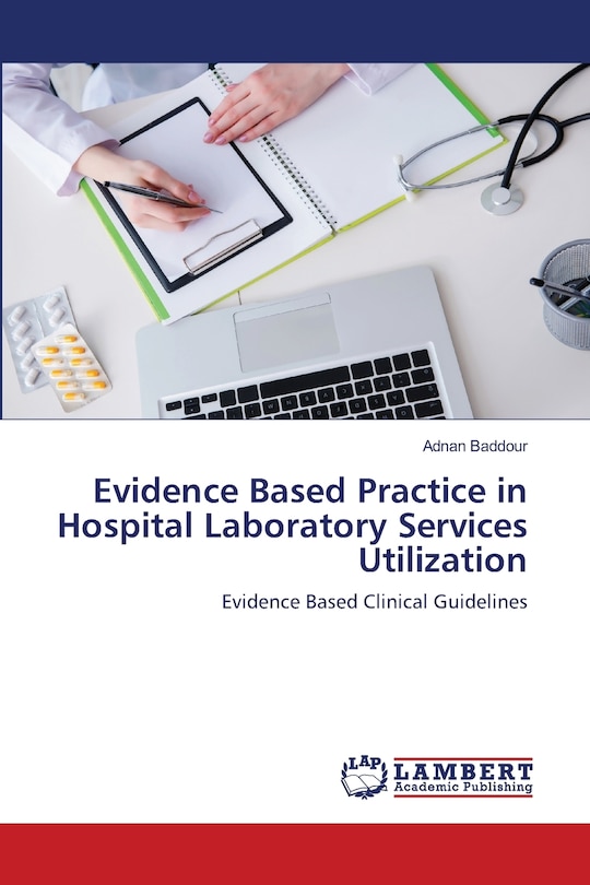 Front cover_Evidence Based Practice in Hospital Laboratory Services Utilization