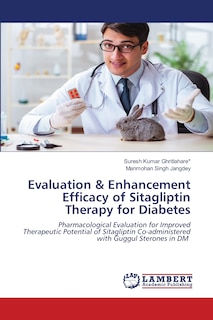 Front cover_Evaluation & Enhancement Efficacy of Sitagliptin Therapy for Diabetes