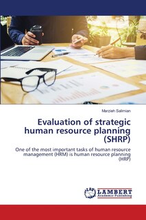 Front cover_Evaluation of strategic human resource planning (SHRP)