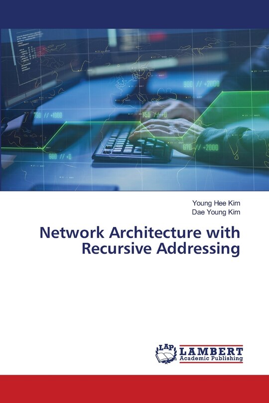 Couverture_Network Architecture with Recursive Addressing