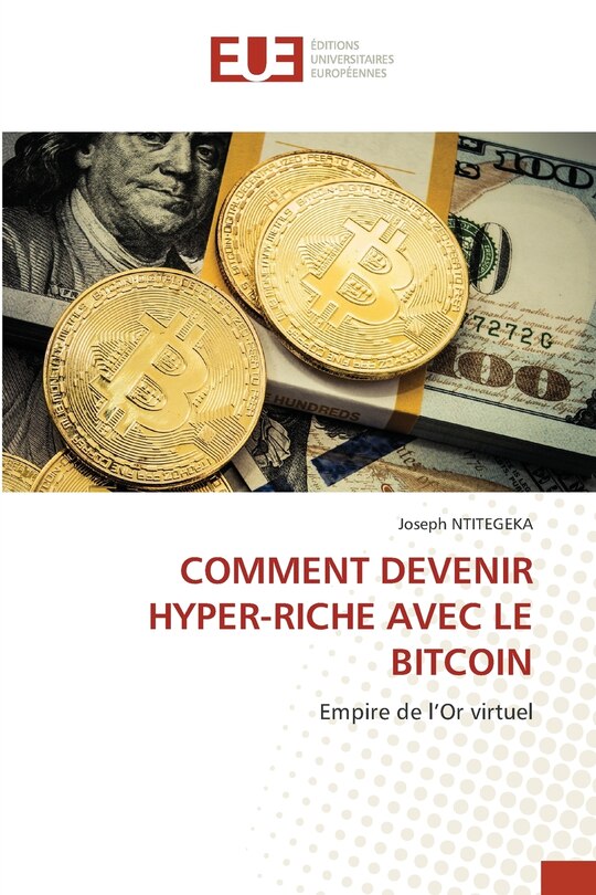 Couverture_Comment Devenir Hyper-Riche Avec Le Bitcoin