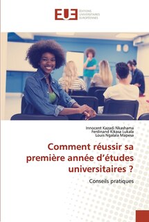 Front cover_Comment réussir sa première année d'études universitaires ?