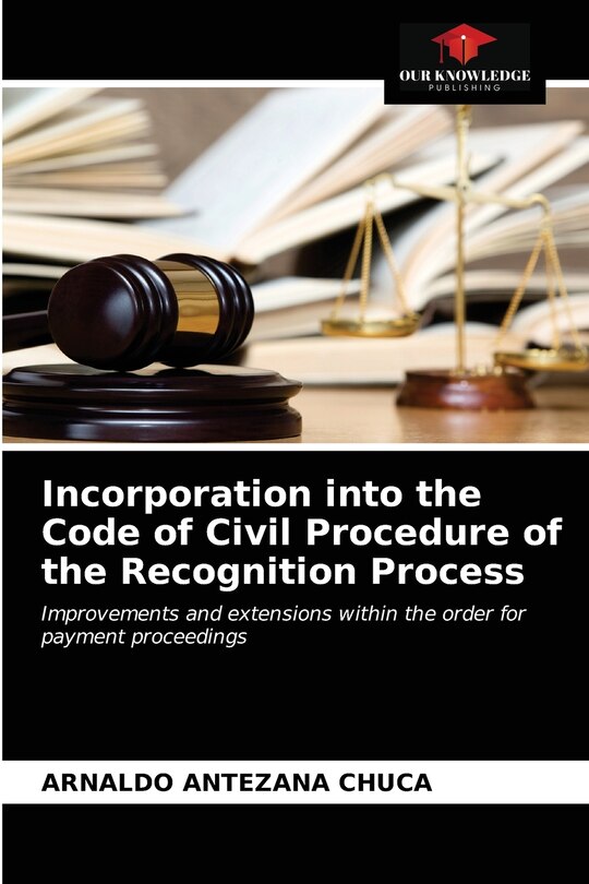 Front cover_Incorporation into the Code of Civil Procedure of the Recognition Process