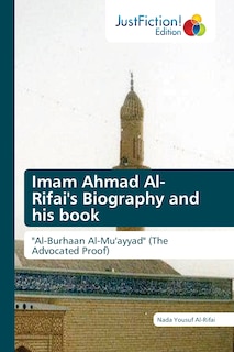 Front cover_Imam Ahmad Al- Rifai's Biography and his book