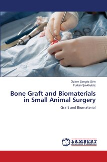 Front cover_Bone Graft and Biomaterials in Small Animal Surgery