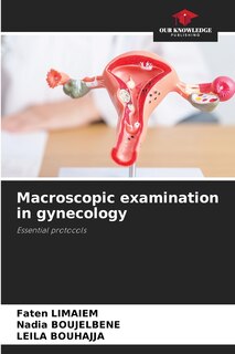 Couverture_Macroscopic examination in gynecology