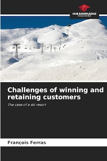 Couverture_Challenges of winning and retaining customers