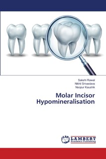Front cover_Molar Incisor Hypomineralisation