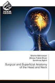 Front cover_Surgical and Superficial Anatomy of the Head and Neck