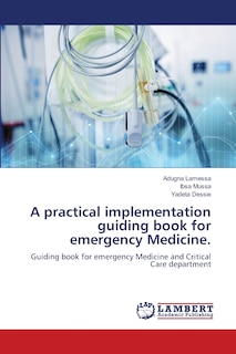 Front cover_A practical implementation guiding book for emergency Medicine.