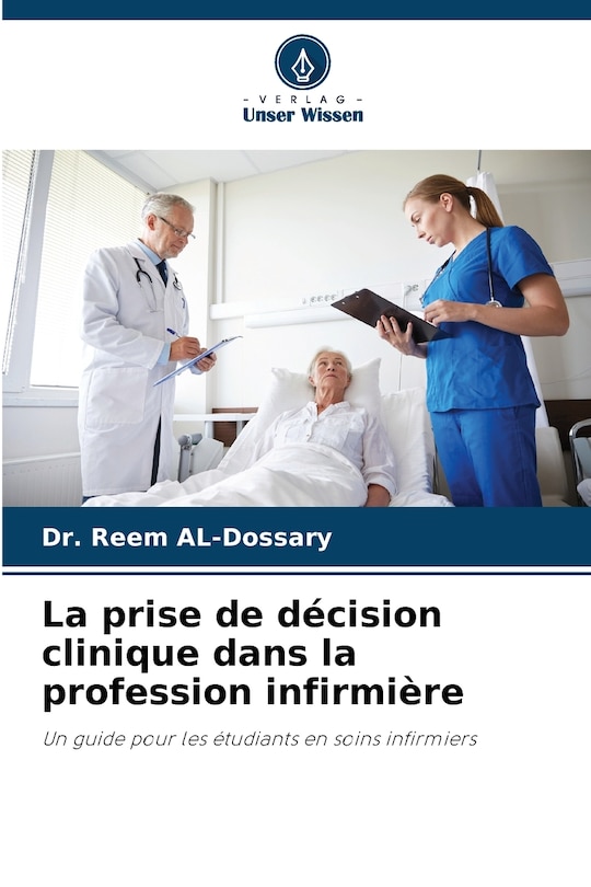Couverture_La prise de d&eacute;cision clinique dans la profession infirmi&egrave;re