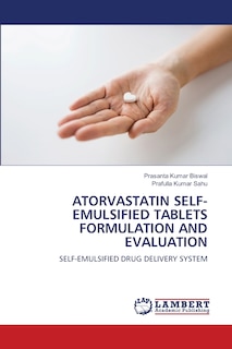Couverture_Atorvastatin Self-Emulsified Tablets Formulation and Evaluation