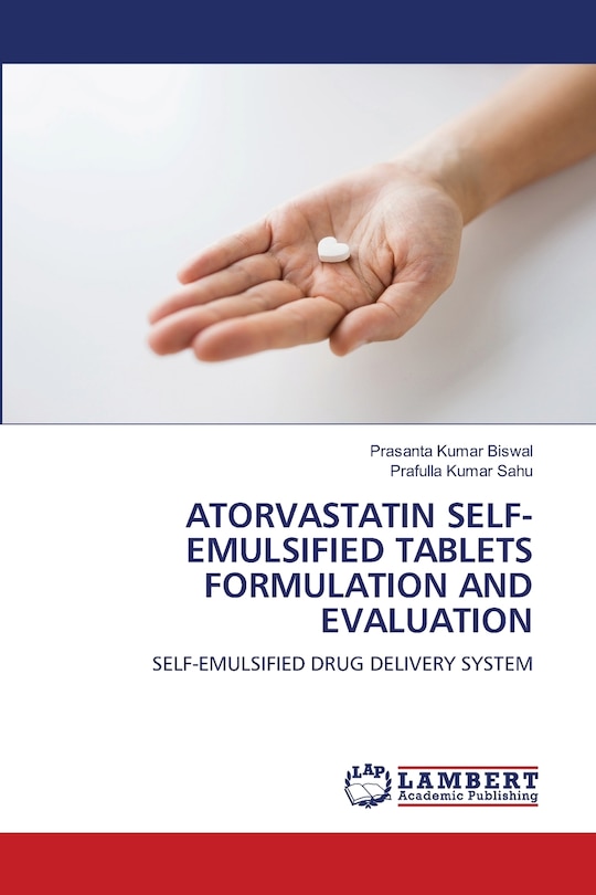 Couverture_Atorvastatin Self-Emulsified Tablets Formulation and Evaluation