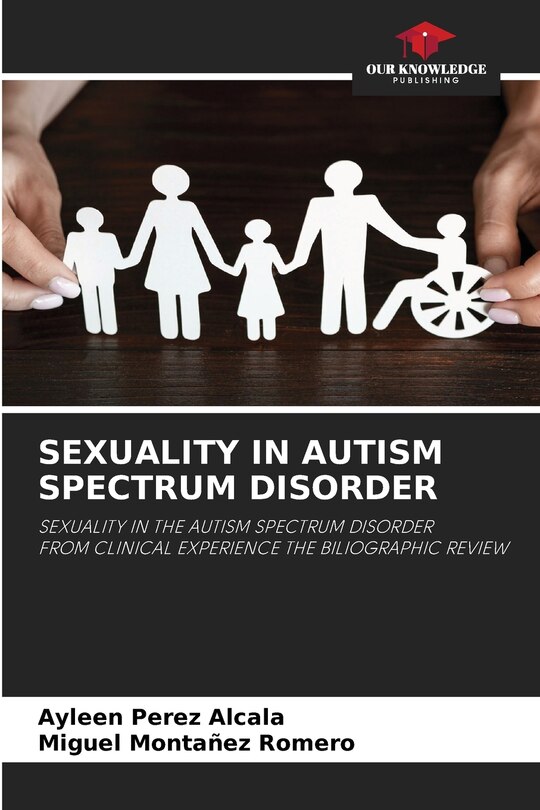Front cover_Sexuality in Autism Spectrum Disorder