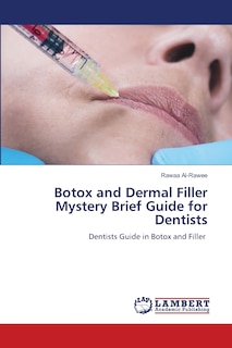 Front cover_Botox and Dermal Filler Mystery Brief Guide for Dentists