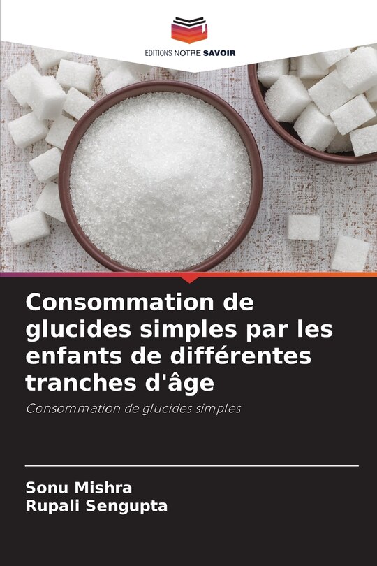 Couverture_Consommation de glucides simples par les enfants de différentes tranches d'âge