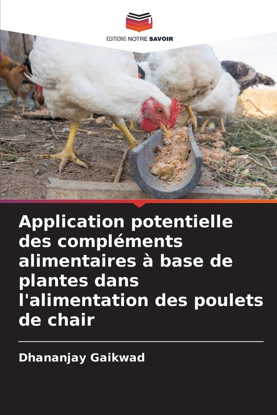 Front cover_Application potentielle des compléments alimentaires à base de plantes dans l'alimentation des poulets de chair