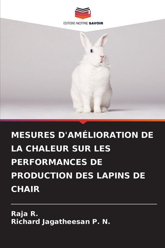 Couverture_Mesures d'Amélioration de la Chaleur Sur Les Performances de Production Des Lapins de Chair