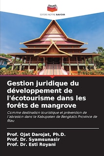 Couverture_Gestion juridique du développement de l'écotourisme dans les forêts de mangrove