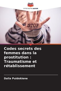 Couverture_Codes secrets des femmes dans la prostitution