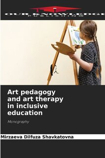 Front cover_Art pedagogy and art therapy in inclusive education