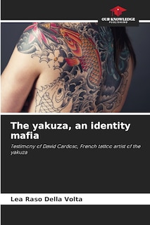 Front cover_The yakuza, an identity mafia