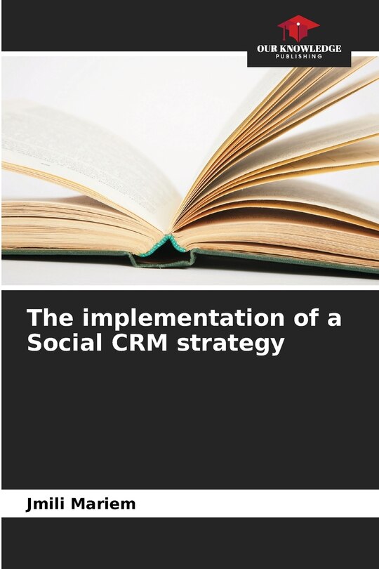 Front cover_The implementation of a Social CRM strategy