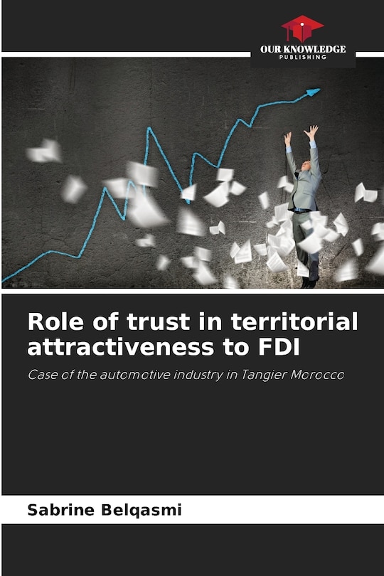 Front cover_Role of trust in territorial attractiveness to FDI